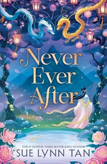 Книга «Never Ever After: a beautifully-woven fairy tale inspired