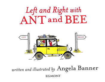 Паперова книга «Left and Right with Ant and Bee», автор Анжела Баннер - фото №3 - мініатюра