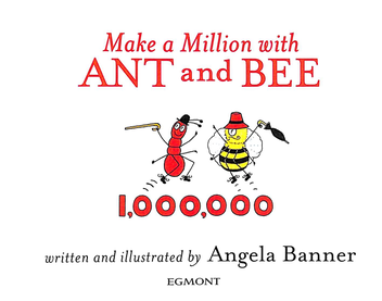 Паперова книга «Make a Million with Ant and Bee», автор Анжела Баннер - фото №3 - мініатюра