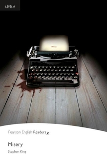 Паперова книга «Pearson English Readers. Level 6. Misery», автор Стівен Кінг - фото №1 - мініатюра