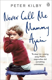 Паперова книга «Never Call Me Mummy Again», автор Пітер Кілбі - фото №1 - мініатюра