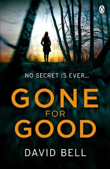 Бумажная книга «Gone for Good», автор Дэвид Белл - фото №1 - миниатюра