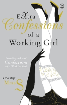 Бумажная книга «Extra Confessions of a Working Girl», автор Мисс С - фото №1 - миниатюра