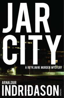 Бумажная книга «Jar City», автор Арнальд Индридасон - фото №1 - миниатюра