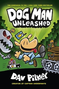 Бумажная книга «Dog Man 2. Unleashed», автор Дэв Пилки - фото №1 - миниатюра