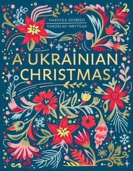 Книга «A Ukrainian Christmas» – Надійка Гербіш, купити за ціною