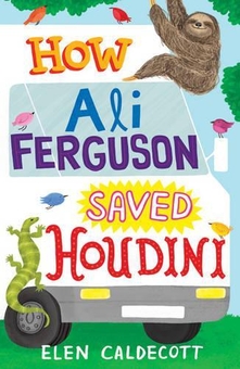 Паперова книга «How Ali Ferguson Saved Houdini», автор Елен Калдекотт - фото №1 - мініатюра