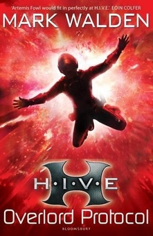Паперова книга «H.I.V.E. 2: The Overlord Protocol», автор Марк Уолден - фото №1 - мініатюра
