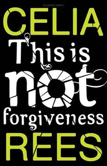 Бумажная книга «This is Not Forgiveness», автор Селия Рис - фото №1 - миниатюра