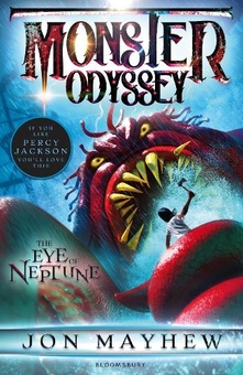 Бумажная книга «Monster Odyssey: The Eye of Neptune», автор Джон Мэйхью - фото №1 - миниатюра