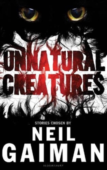 Паперова книга «Unnatural Creatures», автор Ніл Ґейман - фото №1 - мініатюра
