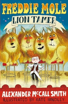 Паперова книга «Freddie Mole, Lion Tamer», автор Александр Макколл Сміт - фото №1 - мініатюра