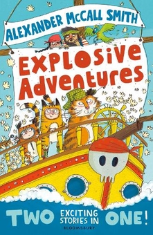 Бумажная книга «Alexander McCall Smith's Explosive Adventures», автор Александр Макколл Смит - фото №1 - миниатюра