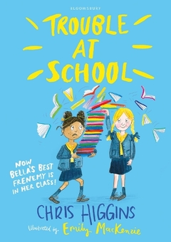 Паперова книга «Trouble At School», автор Кріс Хіггінс - фото №1 - мініатюра