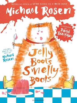 Бумажная книга «Jelly Boots, Smelly Boots», автор Майкл Розен - фото №1 - миниатюра