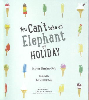 Бумажная книга «You Can't Take an Elephant on Holiday», автор Патрисия Кливленд-Пек - фото №3 - миниатюра