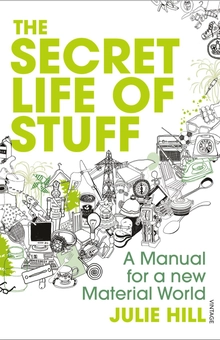 Бумажная книга «The Secret Life of Stuff», автор Джули Хилл - фото №2 - миниатюра