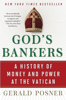 Бумажная книга «God's Bankers. A History of Money and Power at the Vatican», автор Джеральд Познер - фото №1 - миниатюра