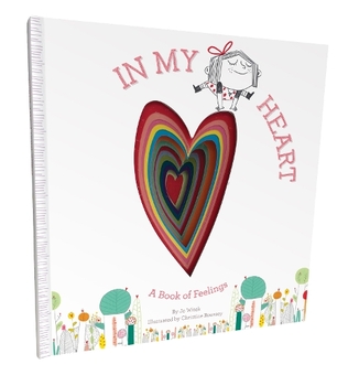 Бумажная книга «In My Heart: A Book of Feelings», автор Джо Витек - фото №1 - миниатюра