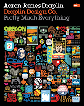 Бумажная «Draplin Design Co. Pretty Much Everything», автора Аарон Джеймс Драплин– фото №1