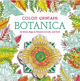 Бумажная книга «Color Origami. Botanica. Adult Coloring Book», авторов Абрамс Нотери, Марк Киршенбаум - фото №1 - миниатюра