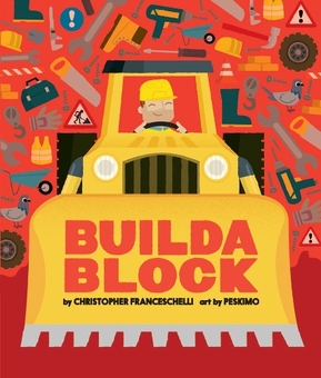 Бумажная книга «Buildablock (An Abrams Block Book)», автор Кристофер Франчесчелли - фото №1 - миниатюра
