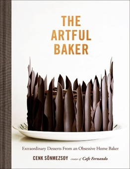 Бумажная книга «Artful Baker. Extraordinary Desserts From an Obsessive Home Baker», автор Дженк Сонмезой - фото №1 - миниатюра