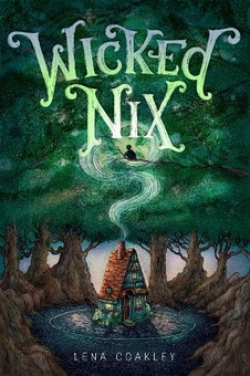 Бумажная книга «Wicked Nix», автор Лена Кокли - фото №1 - миниатюра