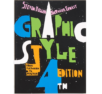 Паперова книга «Graphic Style: From Victorian to Hipster 4th Edition», автор Стівен Хеллер - фото №2 - мініатюра