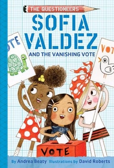Паперова книга «Sofia Valdez and the Vanishing Vote», автор Андреа Біті - фото №1 - мініатюра