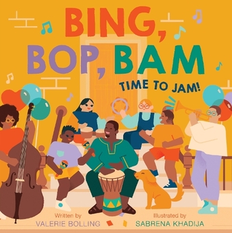 Бумажная книга «Bing, Bop, Bam. Time to Jam!», автор Валери Боллинг - фото №1 - миниатюра