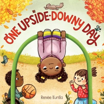 Паперова книга «One Upside-Downy Day», автор Рене Курілла - фото №1 - мініатюра
