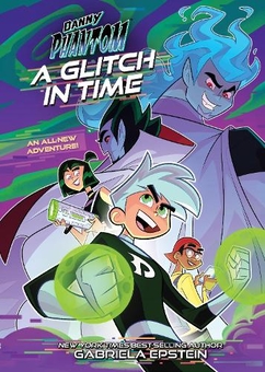 Паперова книга «Danny Phantom: A Glitch in Time» - фото №1 - мініатюра
