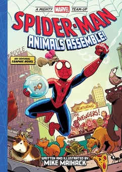 Бумажная книга «Spider-Man: Animals Assemble! (A Mighty Marvel Team-Up)», авторов Марвел Энтертейнмент, Майк Майхак - фото №1 - миниатюра