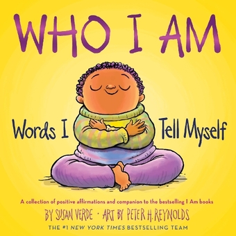 Бумажная книга «Who I Am. Words I Tell Myself», автор Сьюзен Верде - фото №1 - миниатюра