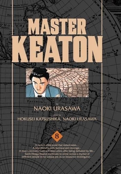 Бумажная книга «Master Keaton. Volume 8», авторов Наоки Урасава, Хокусэй Кацусика, Такаси Нагасаки - фото №1 - миниатюра
