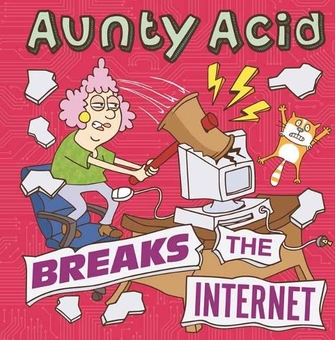 Бумажная книга «Aunty Acid Breaks the Internet», автор Гед Бэкленд - фото №1 - миниатюра
