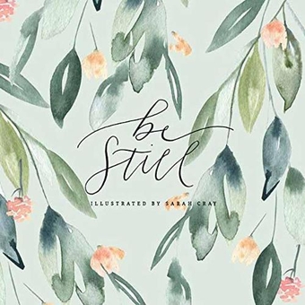 Паперова книга «Be Still», автор Сара Крей - фото №1 - мініатюра