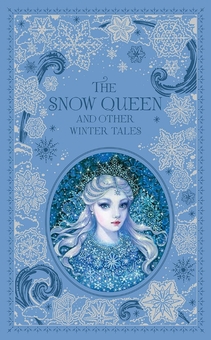 Бумажная книга «The Snow Queen and Other Winter Tales», авторов Ханс Кристиан Андерсен, Братья Гримм, Чарльз Диккенс, Луиза Мэй Олкотт, Оскар Уайльд, Эндрю Лэнг, Александр Дюма - фото №1 - миниатюра