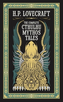 Бумажная книга «The Complete Cthulhu Mythos Tales», автор Говард Лавкрафт - фото №2 - миниатюра