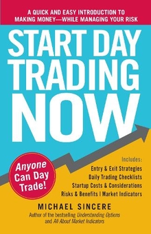 Паперова книга «Start Day Trading Now », автор Майкл Сінсіер - фото №1 - мініатюра