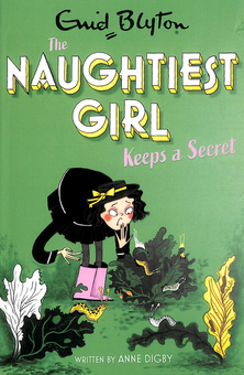 Бумажная книга «Naughtiest Girl Keeps A Secret. Book 5», авторов Энид Блайтон, Энн Дигби - фото №1 - миниатюра