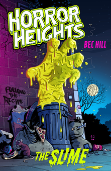 Бумажная книга «Horror Heights. The Slime. Book 1», автор Бэк Хилл - фото №1 - миниатюра