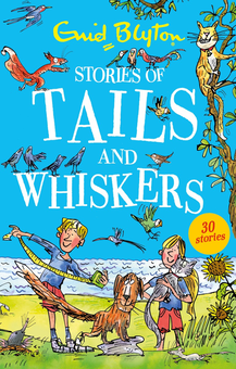 Бумажная книга «Stories of Tails and Whiskers», автор Энид Блайтон - фото №1 - миниатюра