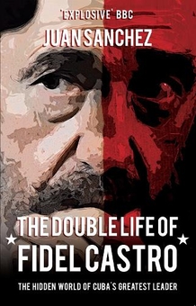 Бумажная книга «The Double Life of Fidel Castro» - фото №1 - миниатюра