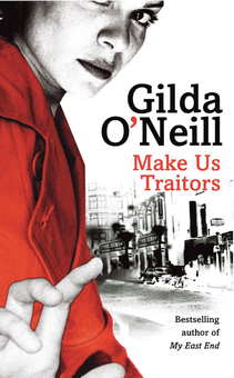 Паперова книга «Make Us Traitors», автор Гільда О'Ніл - фото №2 - мініатюра