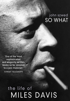 Бумажная книга «So What. The Life of Miles Davis», автор Джон Швед - фото №2 - миниатюра