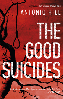 Бумажная книга «The Good Suicides», автор Антонио Хилл - фото №2 - миниатюра