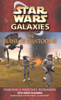 Бумажная книга «Star Wars. Galaxies. The Ruins of Dantooine», авторов Хейден Блэкман, Вороника Уитни-Робинсон - фото №2 - миниатюра