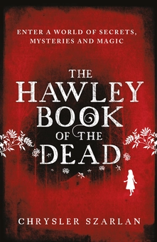 Паперова книга «The Hawley Book of the Dead», автор Крайслер Сзарлан - фото №2 - мініатюра